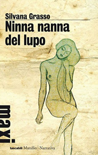 Silvana Grasso — Ninna nanna del lupo