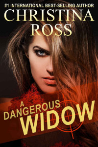 Ross Christina — A Dangerous Widow