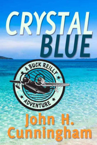 Cunningham, John H — Crystal Blue