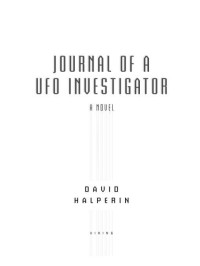 Halperin David — Journal of a UFO Investigator