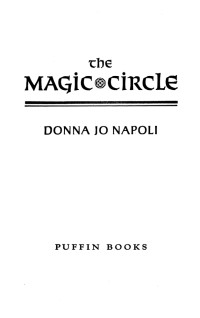 Donna Jo Napoli — The Magic Circle
