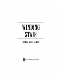 Jones, Douglas C — Winding Stair