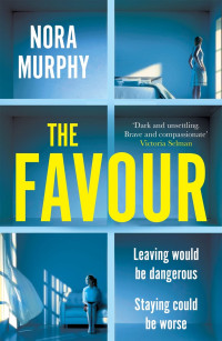 Nora Murphy — The Favor