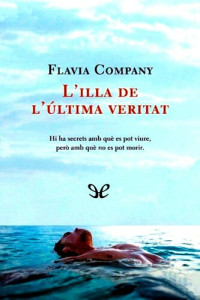 Flavia Company — L’illa de l’última veritat