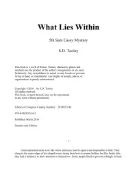 Tooley, S D — What lies within