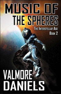 Daniels Valmore — Music of the Spheres