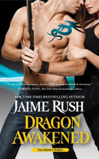Rush Jaime — Dragon Awakened