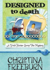 Freeburn Christina — Designed to Death