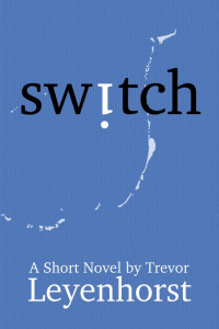 Leyenhorst Trevor — Switch