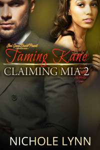 Lynn Nichole — Taming Kane, Claiming Mia 2