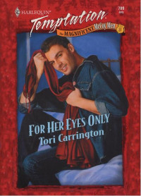 Carrington Tori — For Her Eyes Only