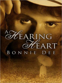 Bonnie Dee — A Hearing Heart