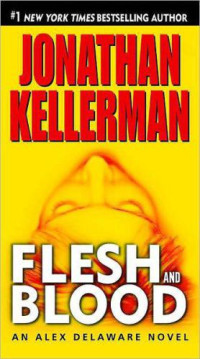 Kellerman Jonathan — Flesh and Blood