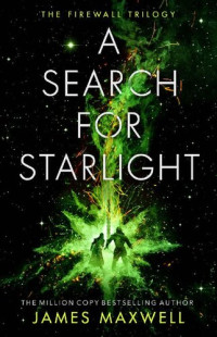 James Maxwell — A Search for Starlight