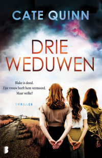 Cate Quinn — Drie weduwen