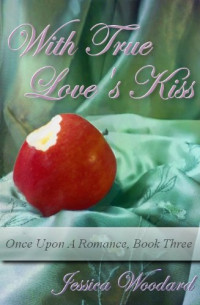 Woodard Jessica — With True Love's Kiss