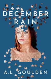 A.L. Goulden — December Rain