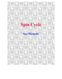 Margolis Sue — Spin Cycle