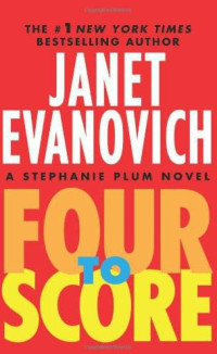 Evanovich Janet — Four to Score