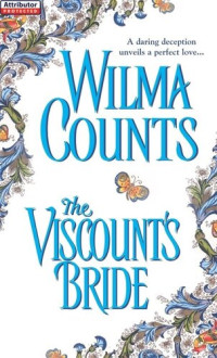 Wilma Counts — The Viscount's Bride