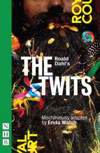 Roald Dahl — Roald Dahl's the Twits