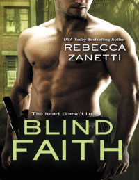 Zanetti Rebecca — Blind Faith