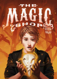 Swapp Justin — The Magic Shop