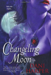 Harper Dani — Changeling Moon