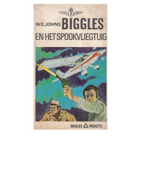 Johns, W E — Biggles 91 - Biggles en het spookvliegtuig