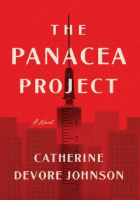 Catherine Devore Johnson — The Panacea Project