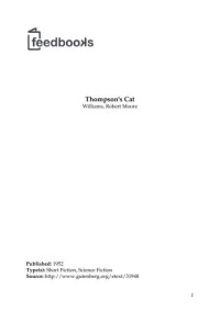 Williams, Robert Moore — Thompson's Cat