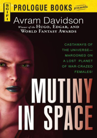 Davidson Avram — Mutiny in Space