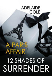 Cole Adelaide — A Paris Affair