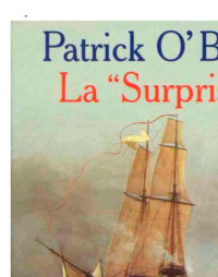 O'Brian, Patrick — La surprise(H.M.S. Surprise(1973)