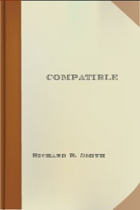 Smith, Richard R — Compatible