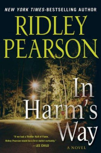 Pearson Ridley — In Harm's Way