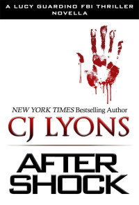 Lyons, C J — After Shock