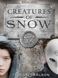 Carlson Teresa — Creatures of the Snow