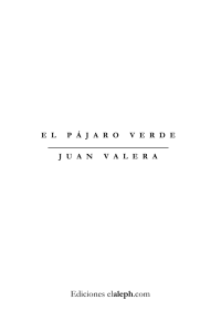 Valera Juan — El pájaro verde