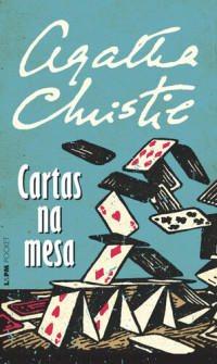 Agatha Christie — Cartas na Mesa