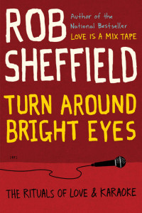 Sheffield Rob — Turn Around Bright Eyes