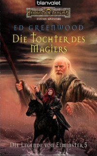 Greenwood Ed — Die Tochter des Magiers