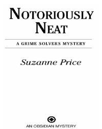 Price Suzanne — Notoriously Neat