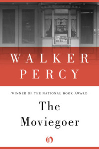 Percy Walker — The Moviegoer