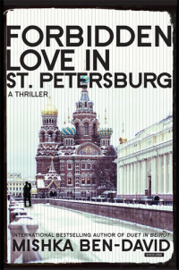 Mishka Ben-David — Forbidden Love in St. Petersburg