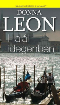 Donna Leon — Halál idegenben