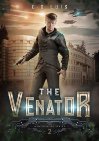 C.S. Luis — The Venator