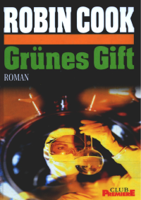 Robin Cook — Gruenes Gift