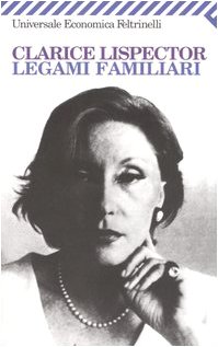 Clarice Lispector — Legami familiari