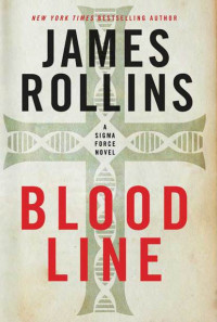 Rollins James — Bloodline